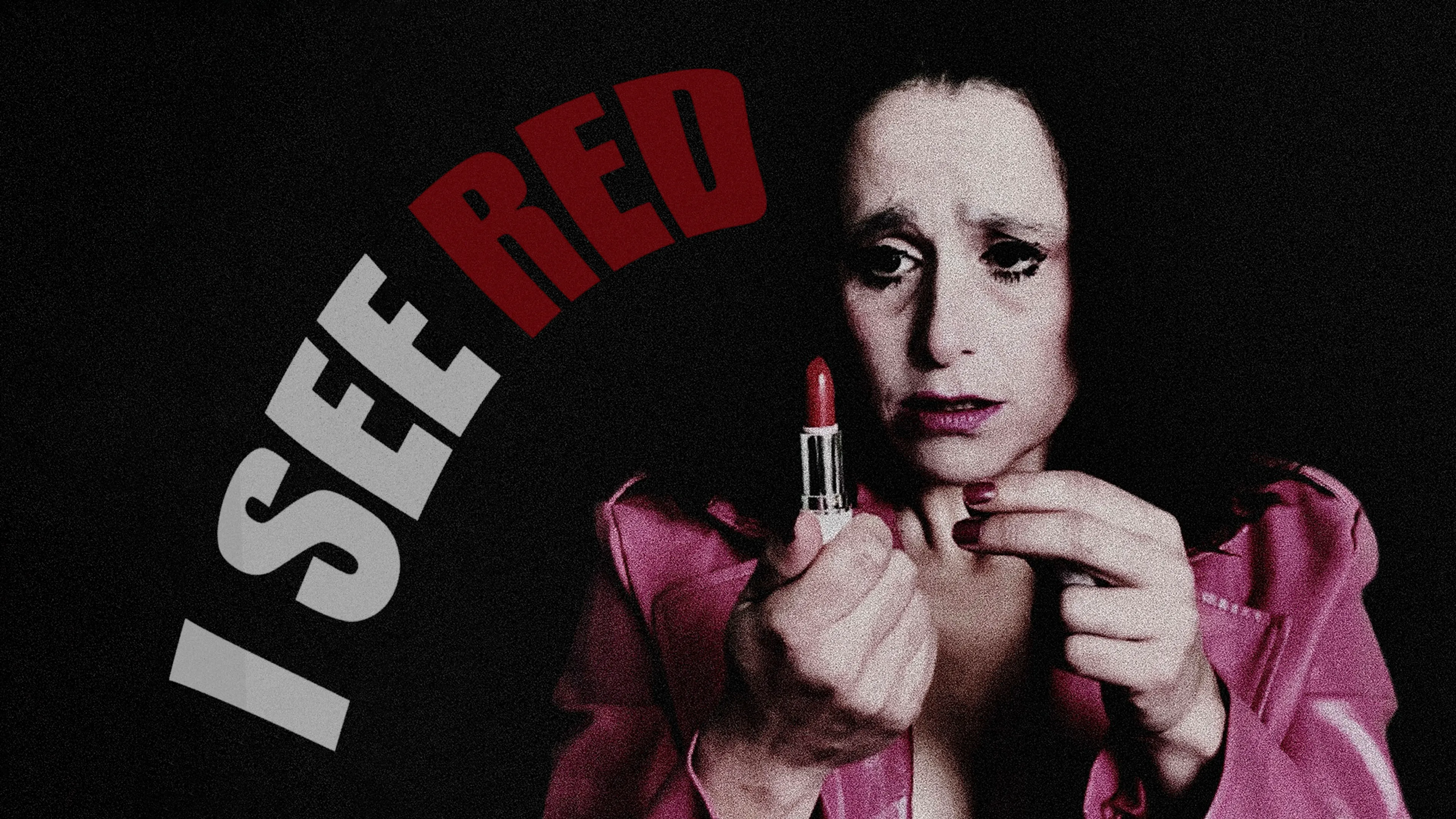 I See Red poster